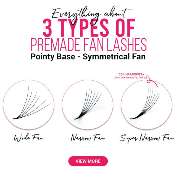 Everything about premade wide fan, super narrow fan and narrow fan Everything-About-Premade-Fan-Lashes
