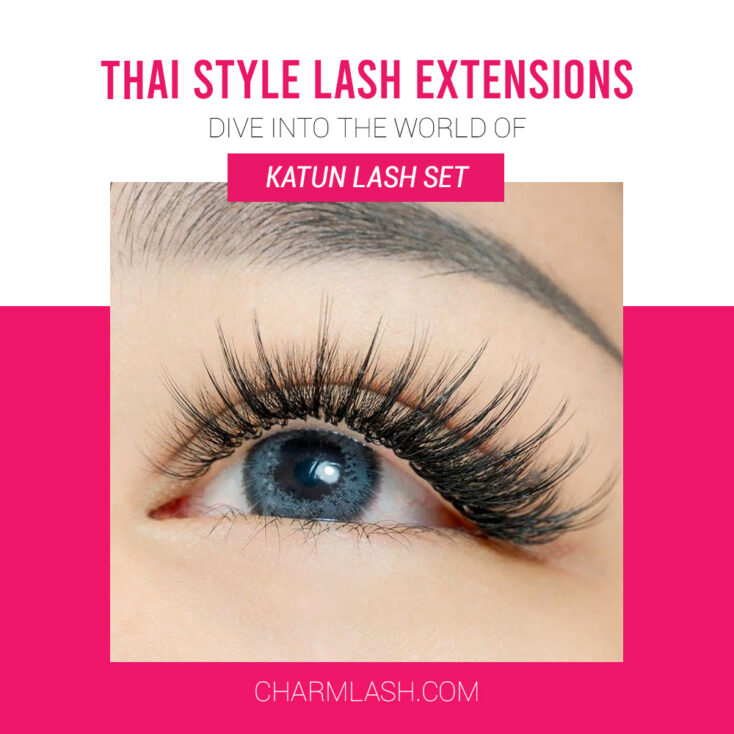 Thai Style Lash Extensions Dive into the World of Katun Lash Set