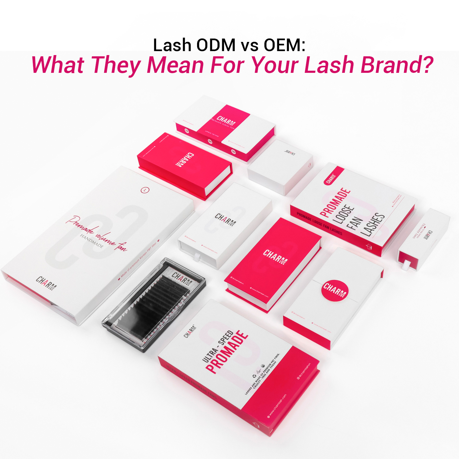 Lash ODM vs OEM: What They Mean for Your Lash Brand Display of Lash ODM vs OEM service from CharmLash